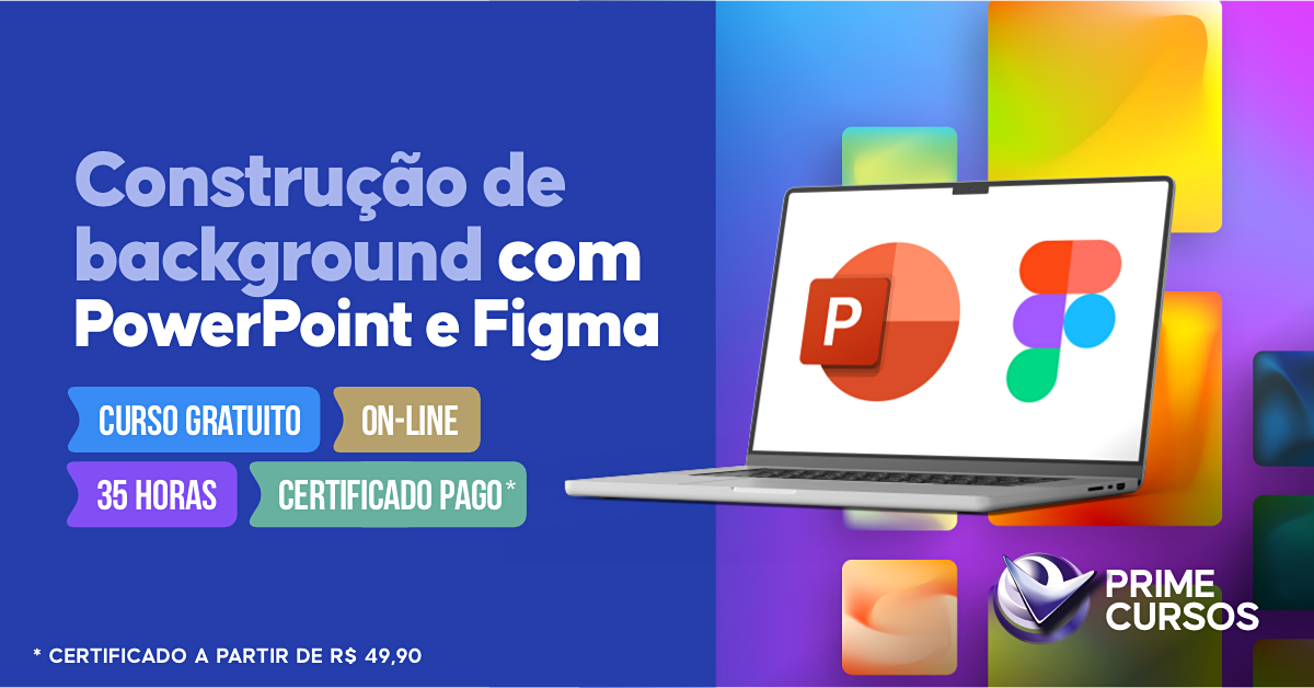 Curso de Construção de Background com PowerPoint e Figma