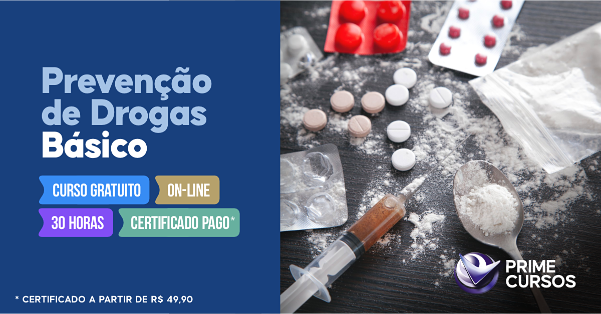 Curso Grátis de Prevenção de Drogas Básico Curso de Prevenção de Drogas Básico