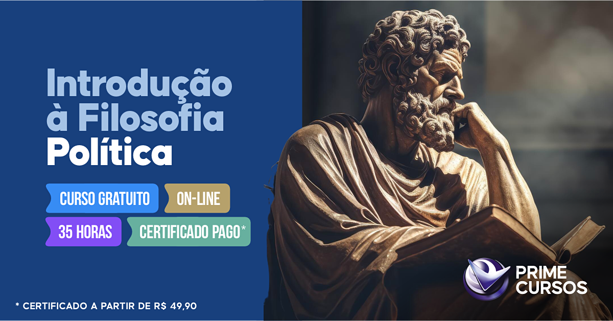 Curso Grátis de Introdução à Filosofia Política Curso de Introdução à Filosofia Política