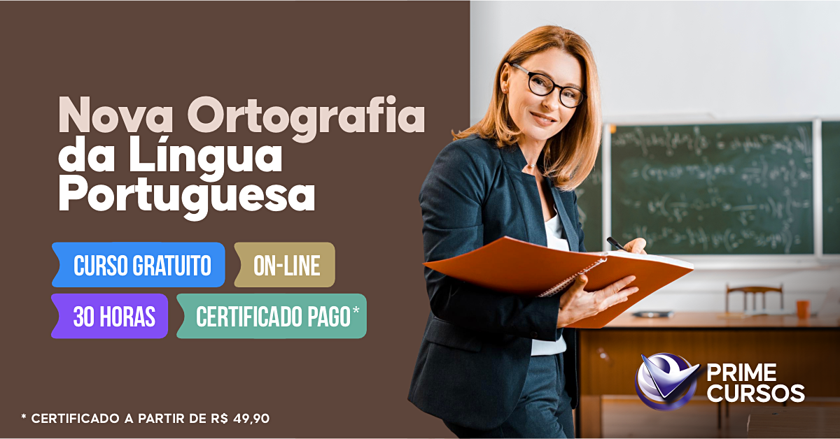 Curso grátis da Nova Ortografia da Língua Portuguesa Curso da Nova Ortografia da Língua Portuguesa