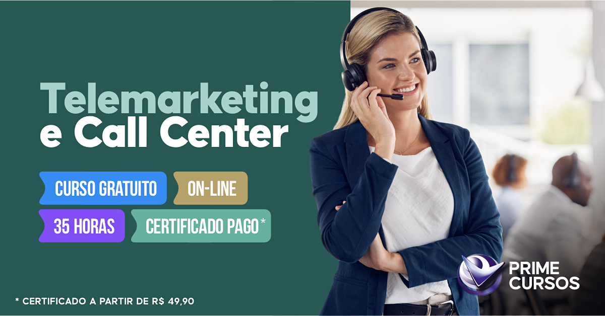 Curso Grátis de Telemarketing e Call Center Curso de Telemarketing e Call Center