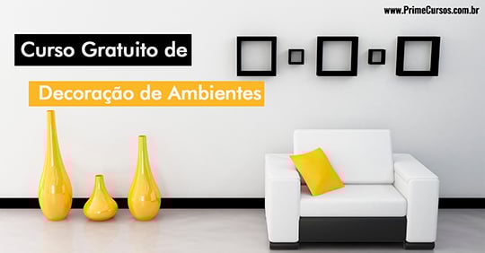 Curso grátis de Decoração de Ambientes Curso grátis de Decoração de Ambientes