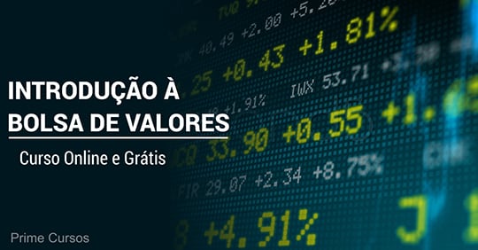 Curso Grátis de Introdução à Bolsa de Valores Curso Grátis de Introdução à Bolsa de Valores