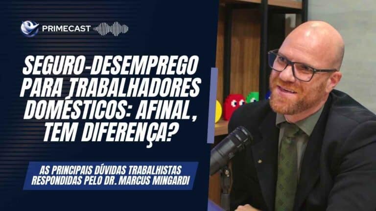 Dr. Marcus Mingardi explicando como funciona o seguro-desemprego para trabalhadores domésticos.