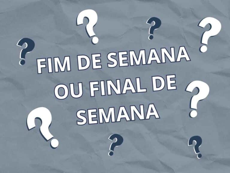 Imagem com o texto "Fim de Semana ou Final de Semana" rodeado por interrogações. O fundo é azul escuro, semelhante a um papel amassado.