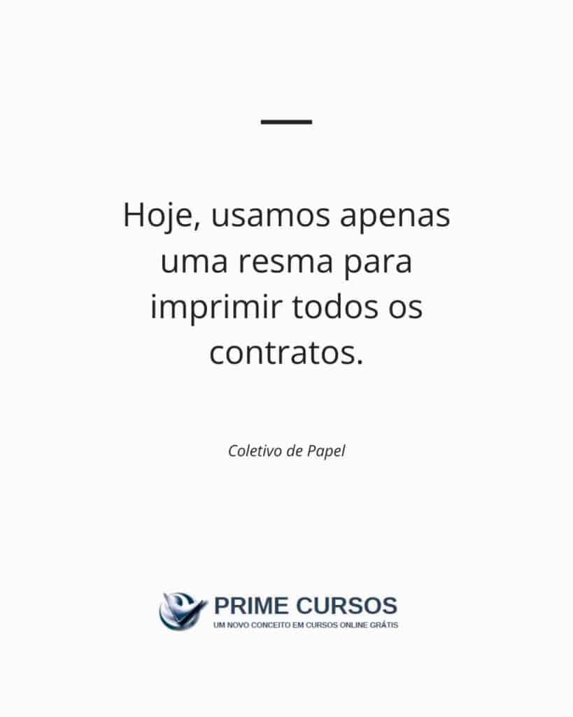 Exemplo de frase: Hoje, usamos apenas uma resma para imprimir todos os contratos.